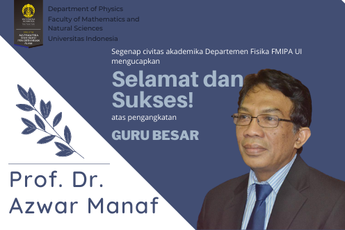 Selamat dan Sukses Prof. Dr. Azwar Manaf